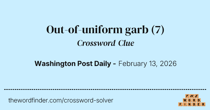 Out-of-uniform garb crossword clue image