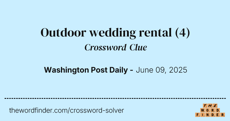 Outdoor wedding rental crossword clue image