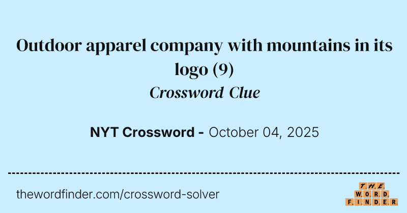 Outdoor apparel company with mountains in its logo crossword clue image