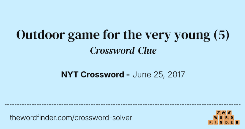 Outdoor game for the very young crossword clue image
