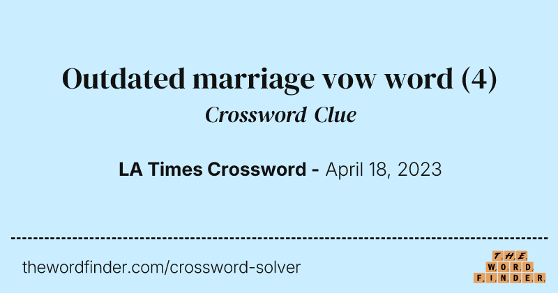 Outdated marriage vow word crossword clue image