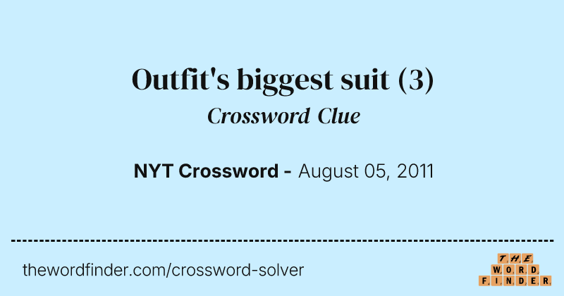 Outfit's biggest suit crossword clue image