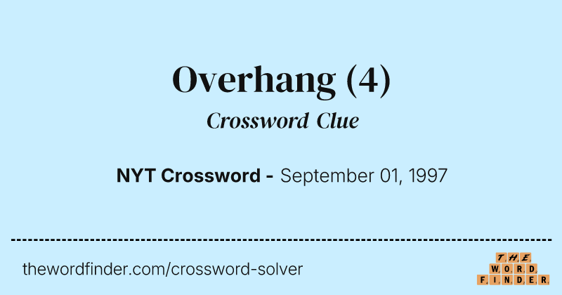 Overhang crossword clue image