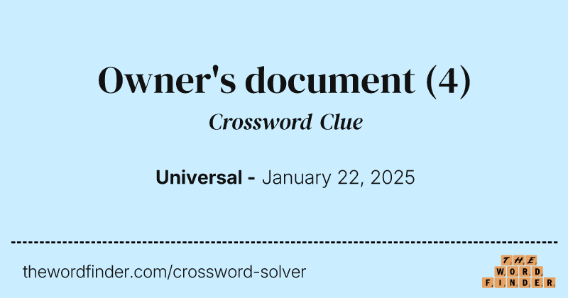 Owner's document crossword clue image