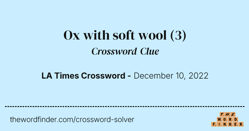 Ox with soft wool crossword clue image