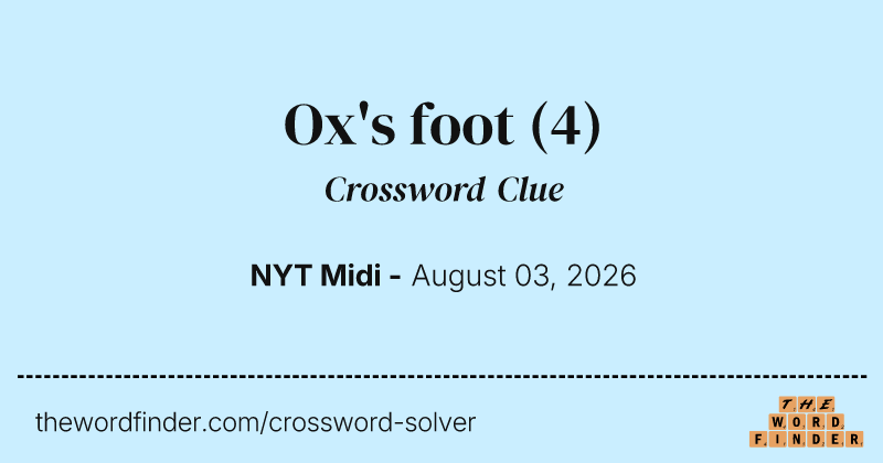 Ox's foot crossword clue image