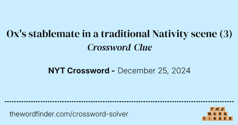 Ox's stablemate in a traditional Nativity scene crossword clue image