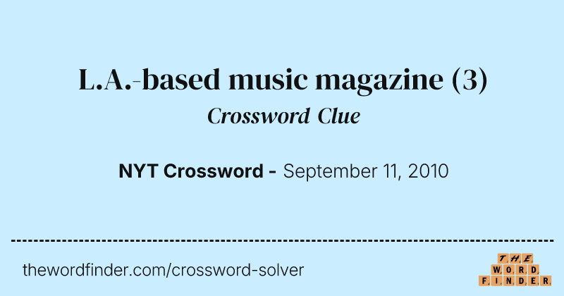 L.A.-based music magazine crossword clue image