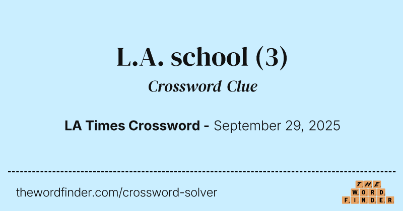 L.A. school crossword clue image