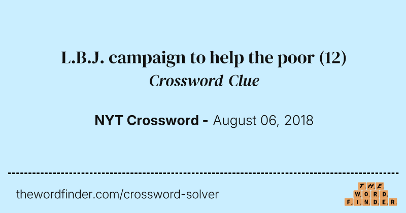 L.B.J. campaign to help the poor crossword clue image