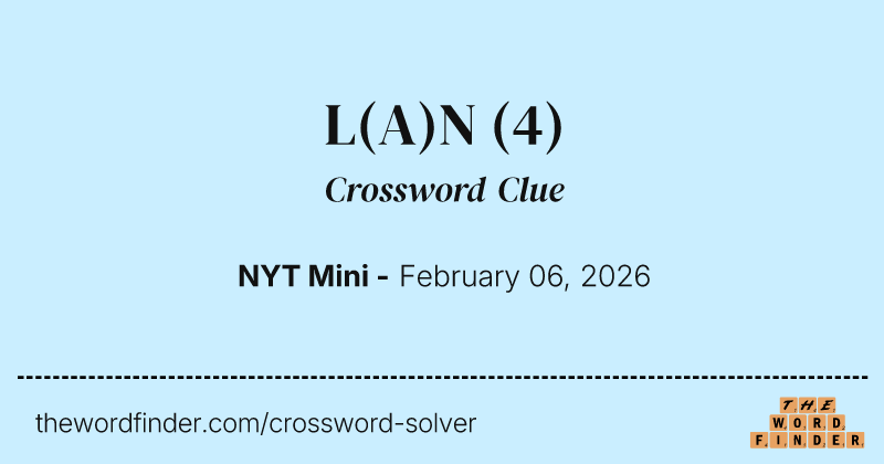 L(A)N crossword clue image