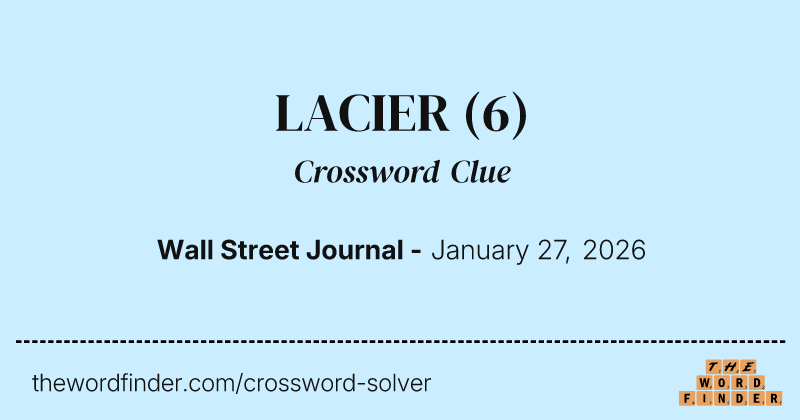 LACIER crossword clue image