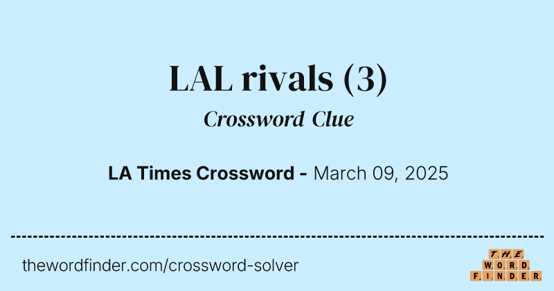 LAL rivals crossword clue image