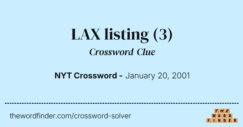 LAX listing crossword clue image