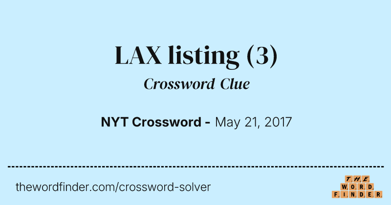 LAX listing crossword clue image