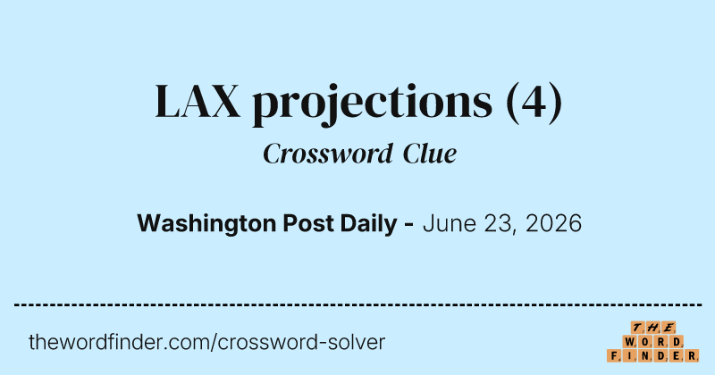 LAX projections crossword clue image