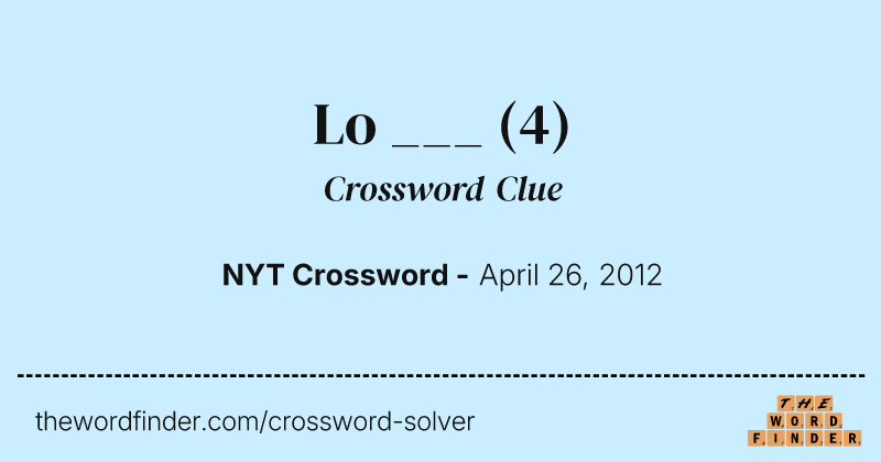 Lo ___ crossword clue image
