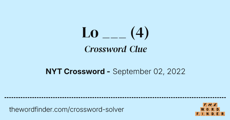 Lo ___ crossword clue image