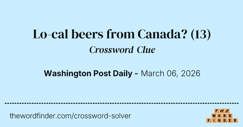 Lo-cal beers from Canada? crossword clue image