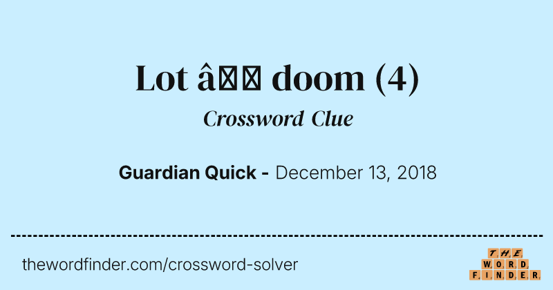 Lot — doom crossword clue image