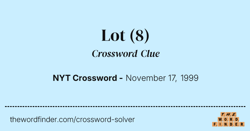 Lot crossword clue image