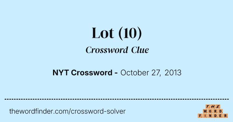 Lot crossword clue image