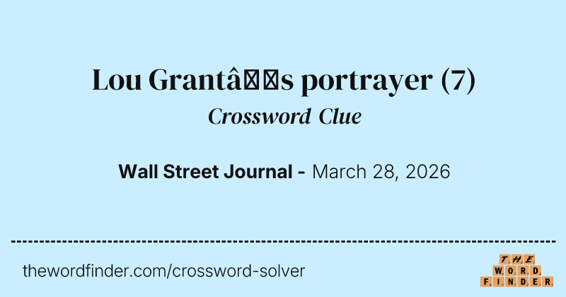 Lou Grant’s portrayer crossword clue image