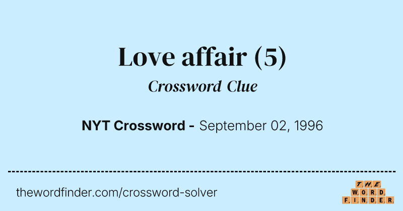 Love affair crossword clue image