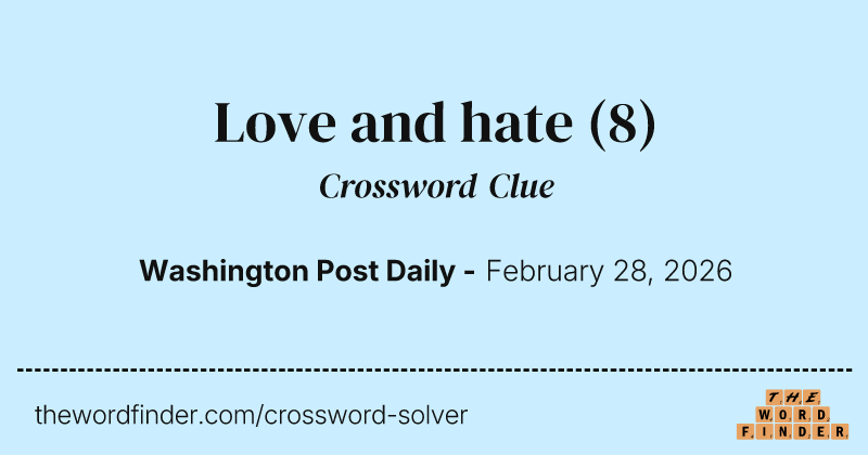 Love and hate crossword clue image