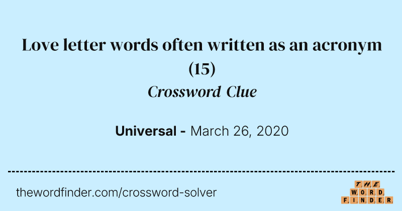 Love letter words often written as an acronym crossword clue image