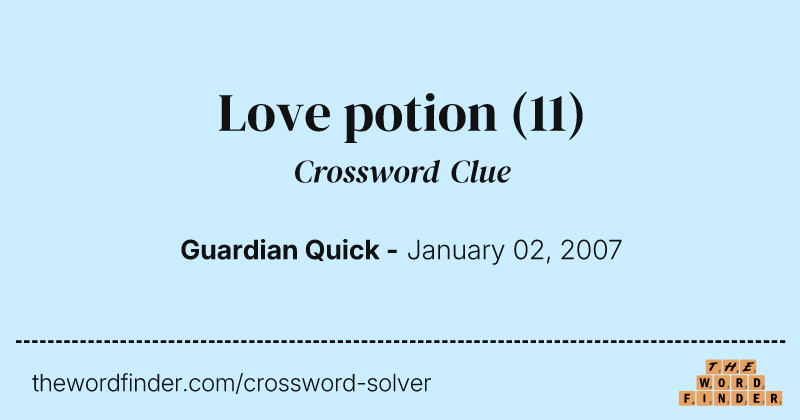 Love potion crossword clue image