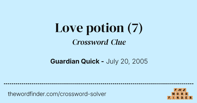 Love potion crossword clue image