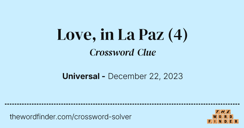 Love, in La Paz crossword clue image