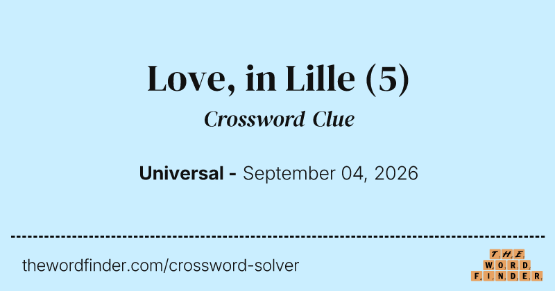 Love, in Lille crossword clue image