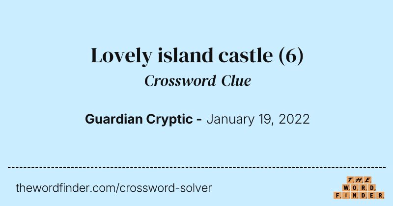 Lovely island castle crossword clue image