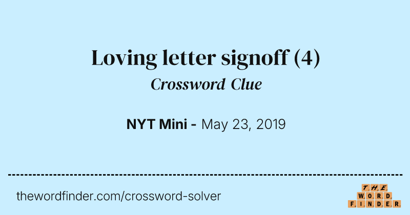 Loving letter signoff crossword clue image