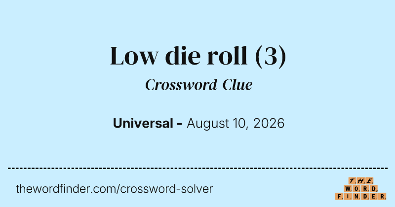 Low die roll crossword clue image