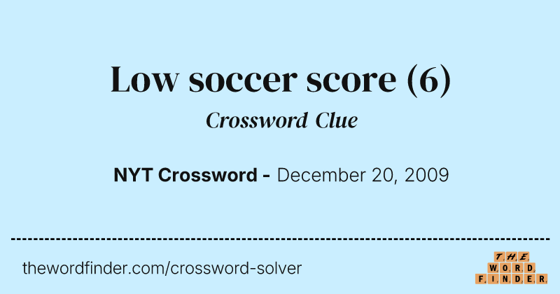 Low soccer score crossword clue image
