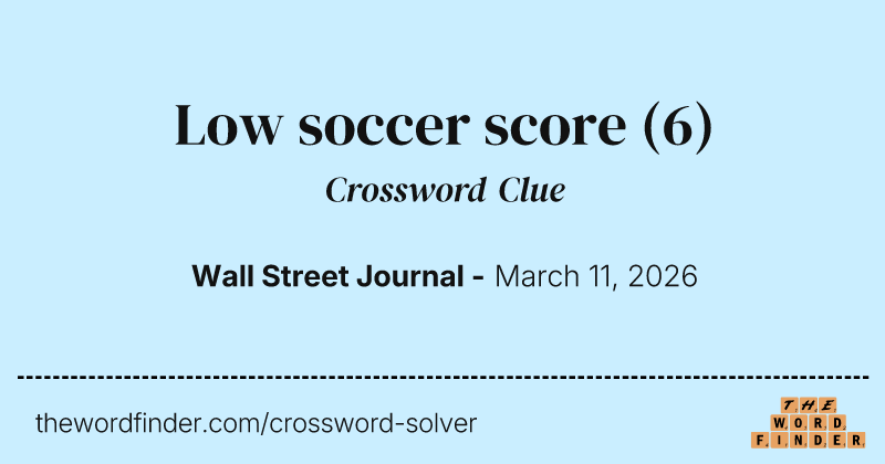 Low soccer score crossword clue image