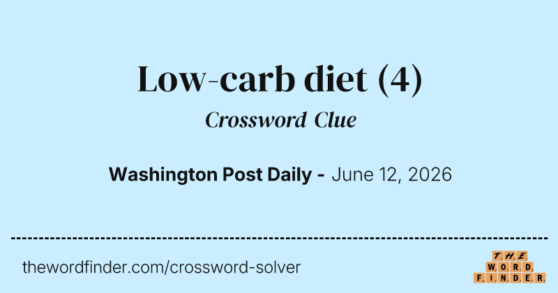 Low-carb diet crossword clue image