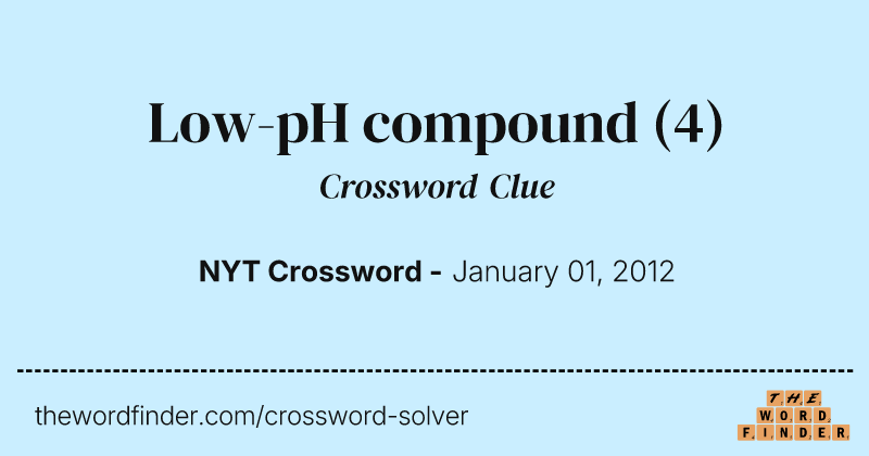 Low-pH compound crossword clue image
