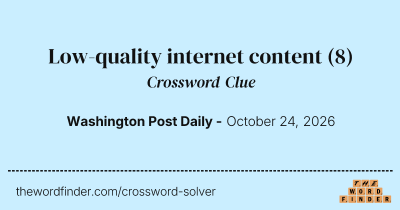 Low-quality internet content crossword clue image