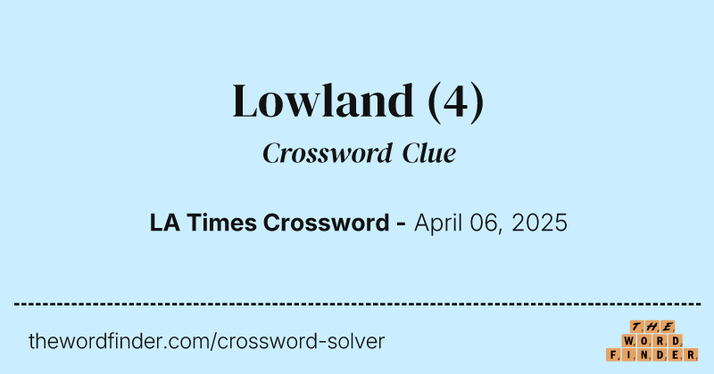 Lowland crossword clue image
