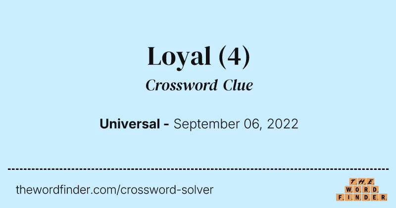Loyal crossword clue image