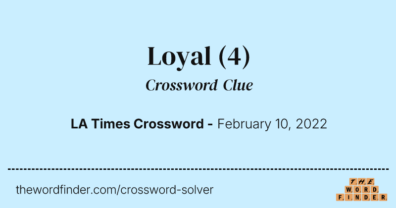Loyal crossword clue image