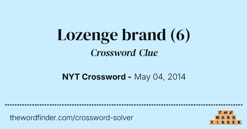 Lozenge brand crossword clue image