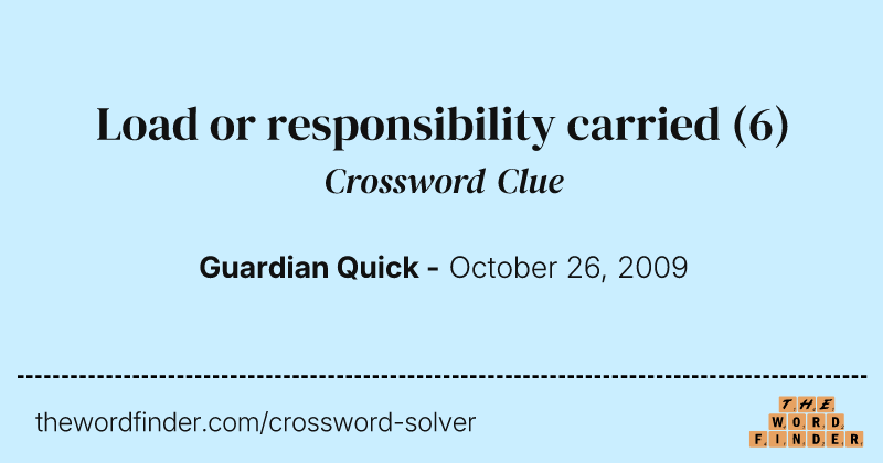 Load or responsibility carried crossword clue image