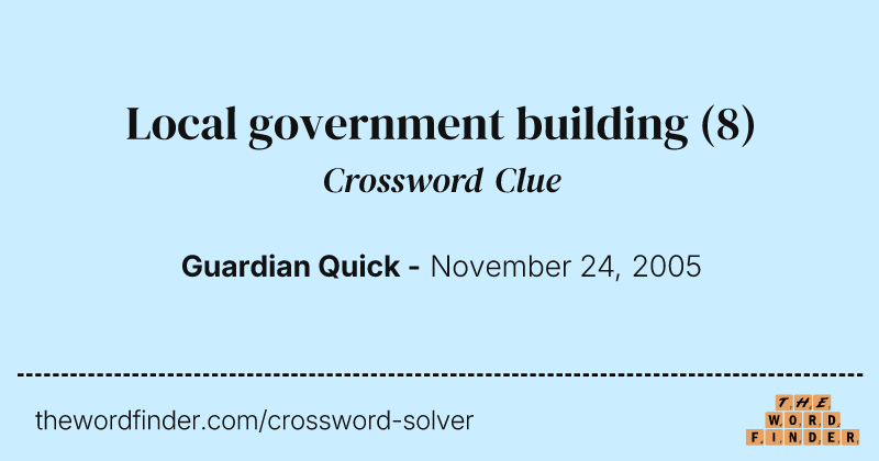 Local government building crossword clue image