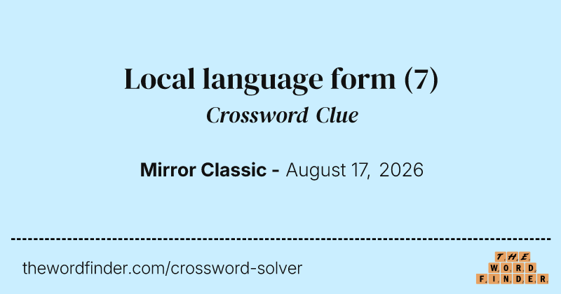 Local language form crossword clue image