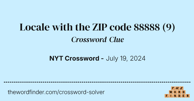 Locale with the ZIP code 88888 crossword clue image